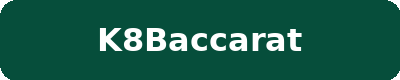 K8BACCARAT